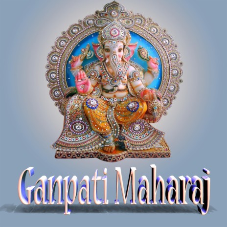 Wo hai Ganpati Maharaj | Boomplay Music