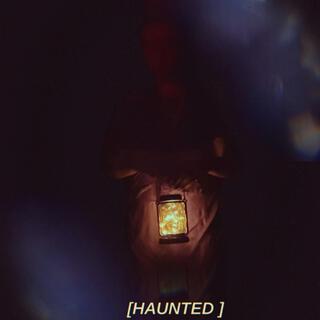 Haunted