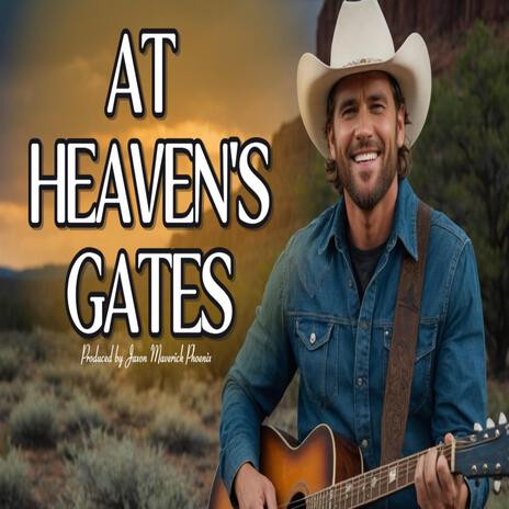 At Heaven's Gates