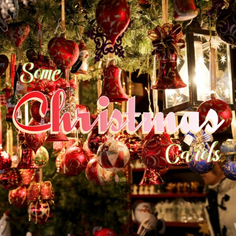 Silent Night ft. Some Christmas Music & Some Christmas Carols