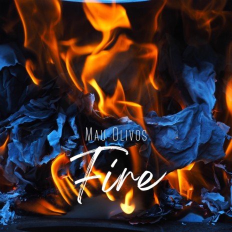 Fire | Boomplay Music