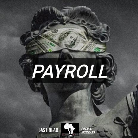 Payroll | Boomplay Music