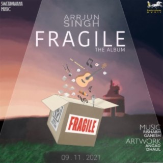 Fragile