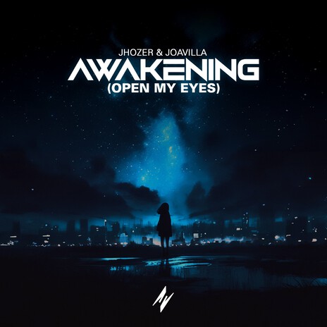 Awakening (Open My Eyes) ft. JoaVilla | Boomplay Music