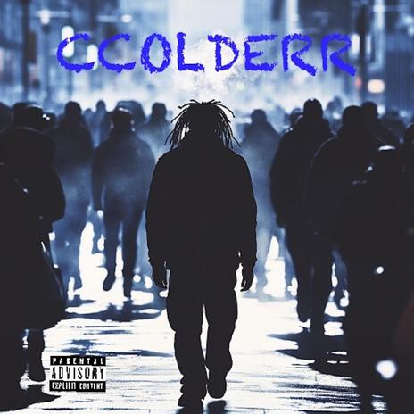 CCOLDERR ft. MULAK | Boomplay Music