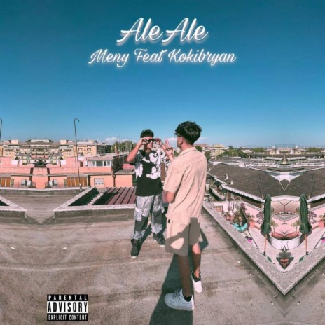 ALE ALE ft. Kokibryan | Boomplay Music