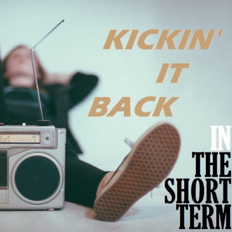 The Short Term | Boomplay Music