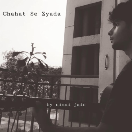 Chahat Se Zyada | Boomplay Music