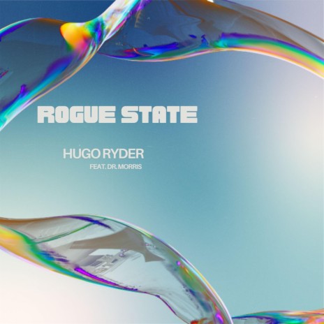 Rogue State ft. Dr. M