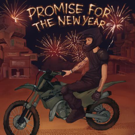 Promise for the new year | Boomplay Music