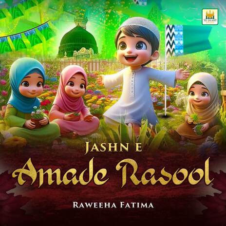 Jashan E Amad E Rasool | Boomplay Music