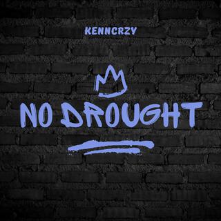 No Drought