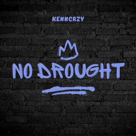 No Drought