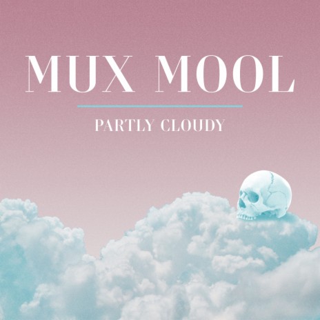 Partly Cloudy | Boomplay Music