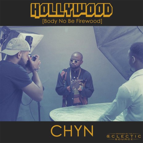 Hollywood (Body No Be Firewood) | Boomplay Music