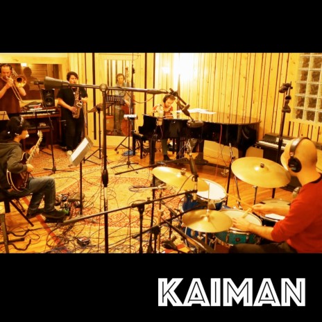 Kaiman ft. Andrew McGowan, The Woodsiders Collective, Luis Sigüenza, Justus Heher & Leonardo Catricala | Boomplay Music