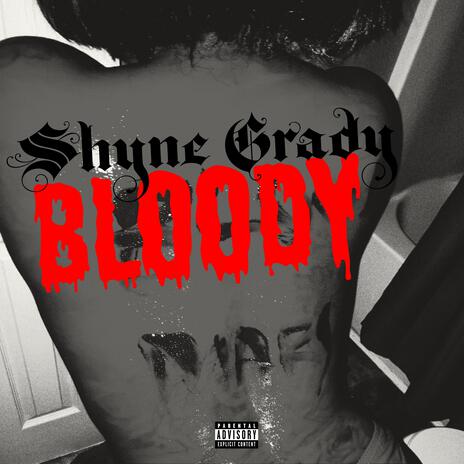 Bloody | Boomplay Music