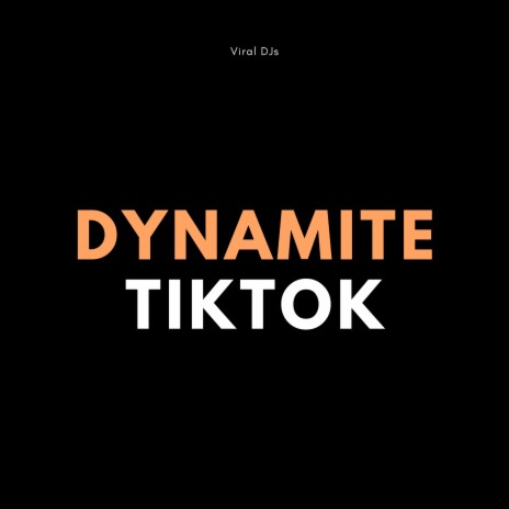 Dynamite TikTok | Boomplay Music