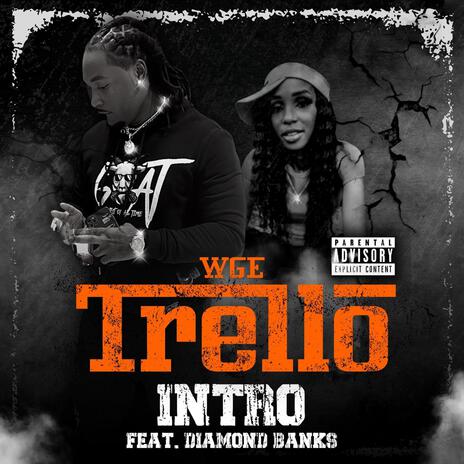 Intro ft. WGE Trello