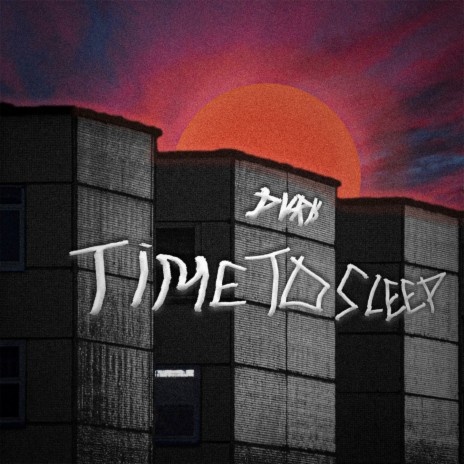 Time To Sleep | Boomplay Music