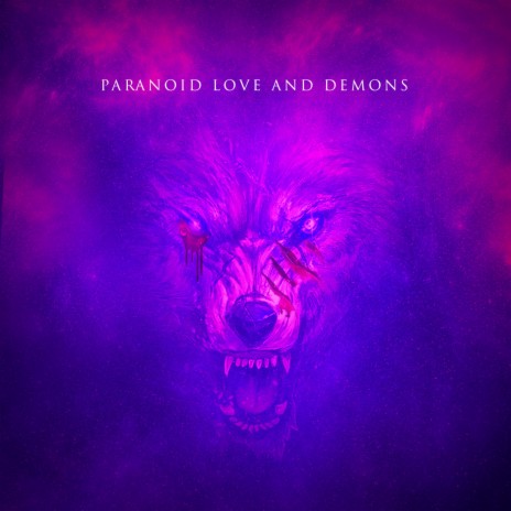 Paranoid Love and Demons | Boomplay Music