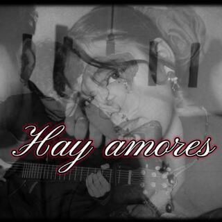 Hay amores