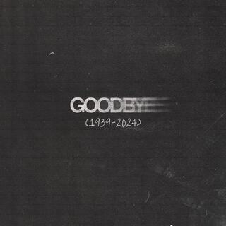 Goodbye lyrics | Boomplay Music