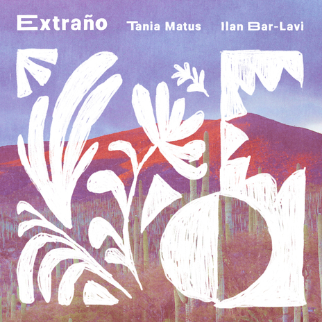 Extraño ft. Ilan Bar-Lavi | Boomplay Music