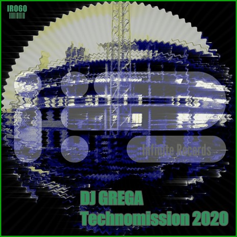 Technomission 2020 (DJ Grega Continuous Mix) | Boomplay Music