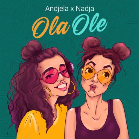 Ola Ole ft. Nadja | Boomplay Music