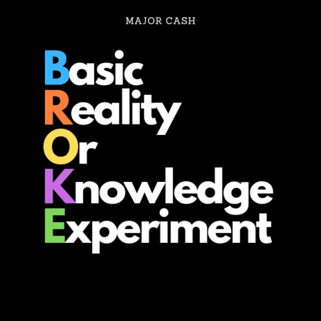 Basic Reality Or Knowledge Experience | Boomplay Music