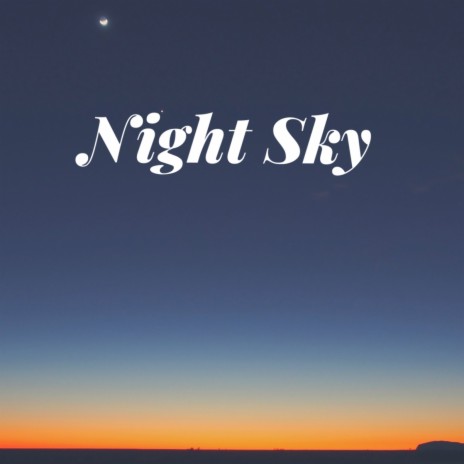 Night Sky (Remix)