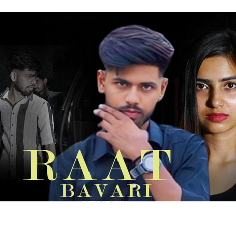 Raat Bavari (Extended Version) | Boomplay Music