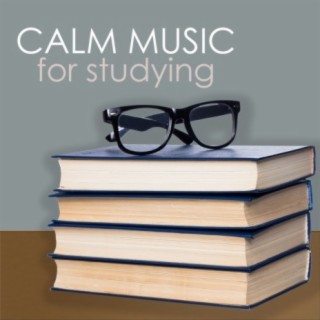 Calm Music for Studying: Study Music With Nature Sounds, River Stream Sounds, Ocean Waves and Sounds of Nature