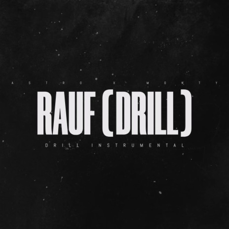 Rauf (Drill) | Boomplay Music