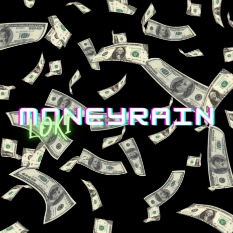 MONEYRAIN (Original Mix) | Boomplay Music