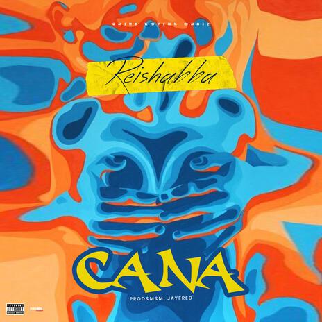 Cana | Boomplay Music