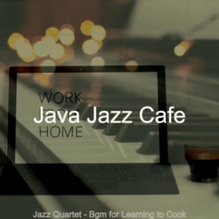 Jazz Quartet - Bgm for Learning to Cook