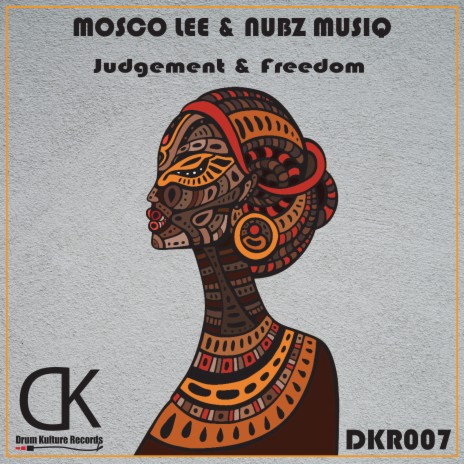 Judgement & Freedom ft. Nubz MusiQ | Boomplay Music