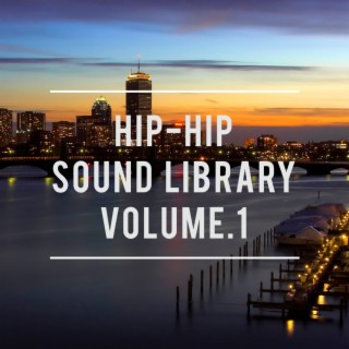 Hip-Hop Volume.1