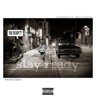 Stay Ready