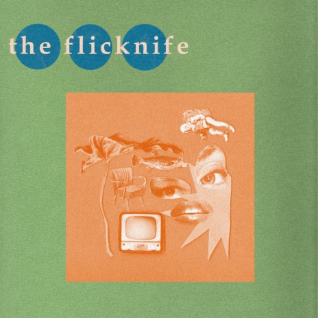 The Flicknife | Boomplay Music