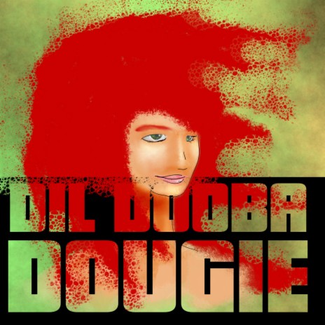 Dil Dooba Dougie | Boomplay Music