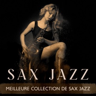Sax Jazz - Meilleure collection de sax jazz, Piano et saxophone romantiques, Chansons d'amour, Jazz pour les amoureux, Danse sexy