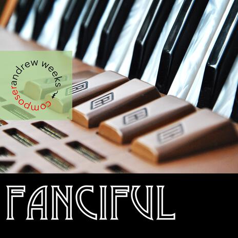 Fanciful | Boomplay Music