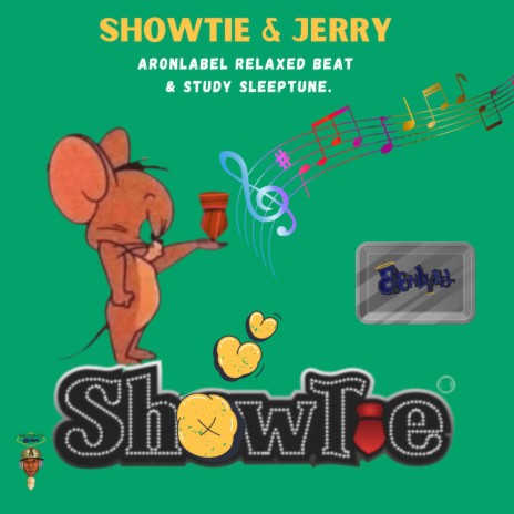 Showtie & Jerry