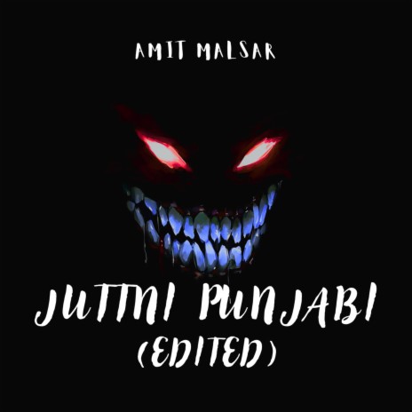 Juttni Punjabi.wav (Edited) | Boomplay Music