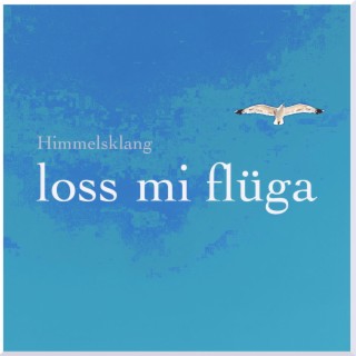 Loss mi flüga