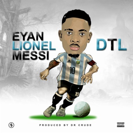 Eyan Lionel Messi | Boomplay Music