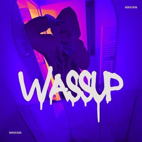 Wassup | Boomplay Music